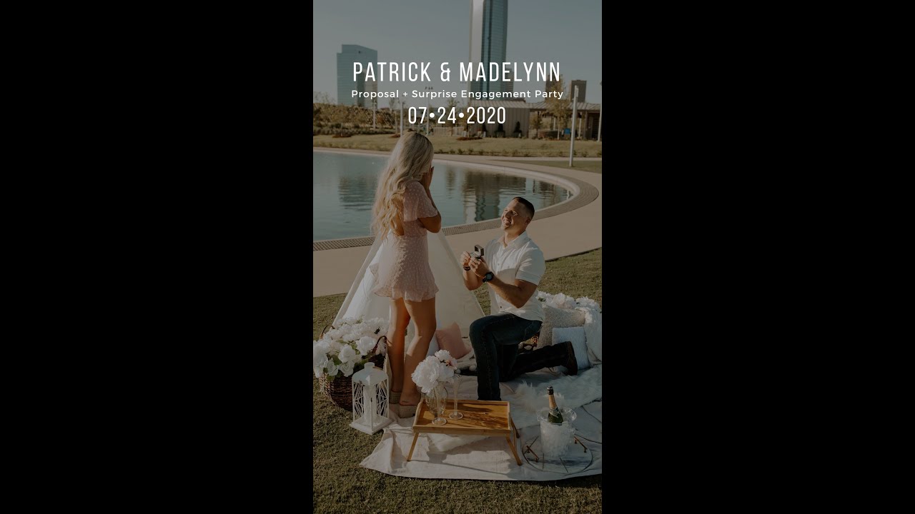 Patrick & Madelynn Proposal + Engagement Party