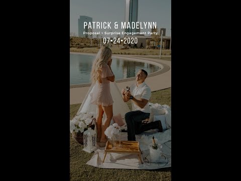 Patrick & Madelynn Proposal + Engagement Party
