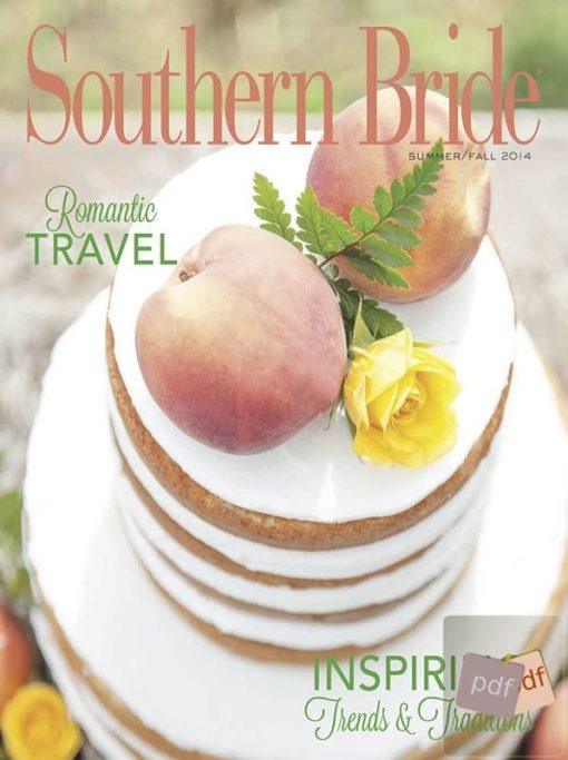 Southern Bride Magazine Summer-Fall 2014 Edition PDF
