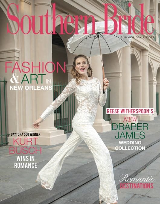 Summer/Fall 2017 Issue of Southern Bride is Here!