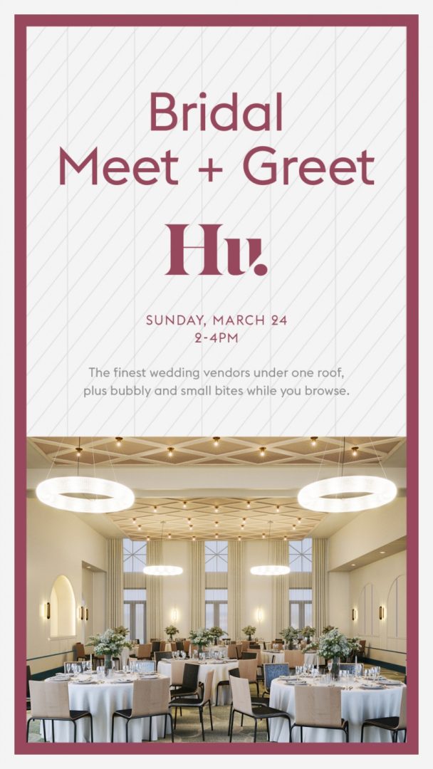 HU Hotel Bridal Event