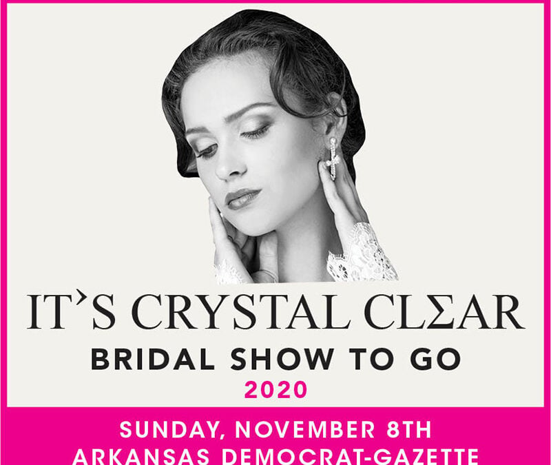 What’s a “BRIDAL SHOW TO GO”, Little Rock, Arkansas