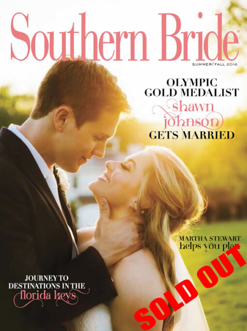 Southern Bride Magazine Cover Summer Fall 2016 Sold Out Print