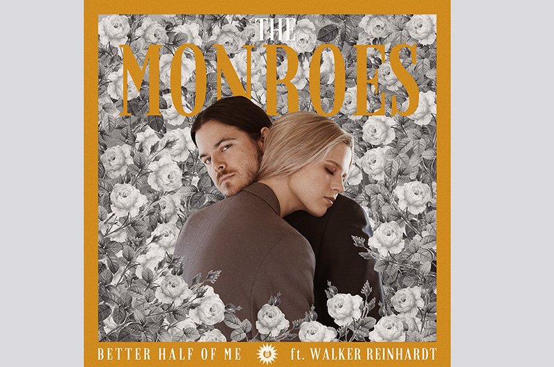 Wedding Single Better Half Of Me Released By Hubby And Wife Duo The Monroes Artwork