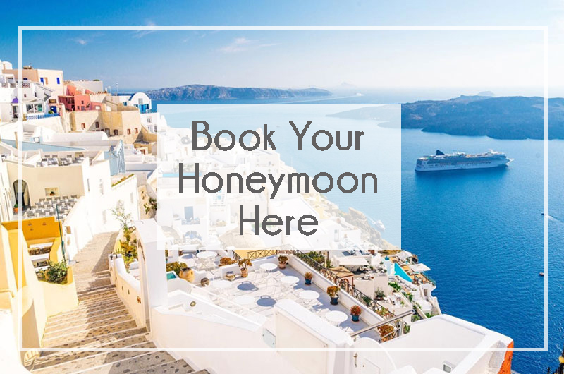 Book Your Honeymoon Here