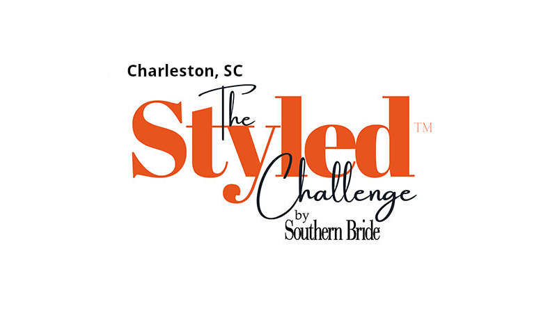 The Styled Challenge by Southern Bride in Charleston South Carolina