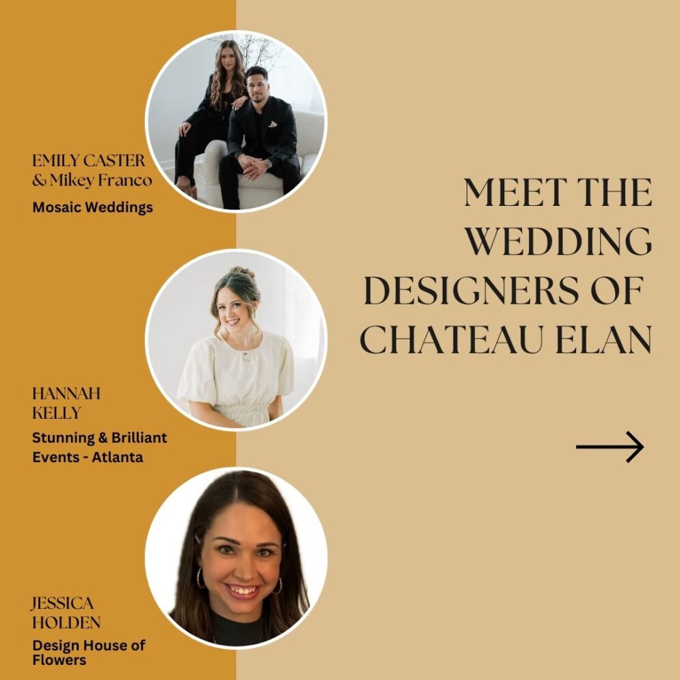 Styled Shoots by Southern Bride at Chateau Elan meet the designers