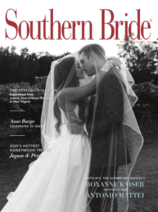 Southern Bride Magazine Roxanne Kaiser Antonio Mattei Winter cover 2025