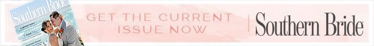 Buy The Current Southern Bride Magazine Summer 2025