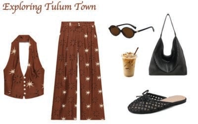 What to Wear to a 5-Star Mexican Resort: Your Tulum Style Guide